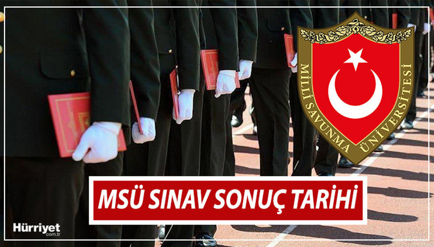 MSÜ sonuçları ne zaman açıklanacak 2023 Binlerce öğrenci MSÜ sonuçlarına göre TSK bünyesine alınacak