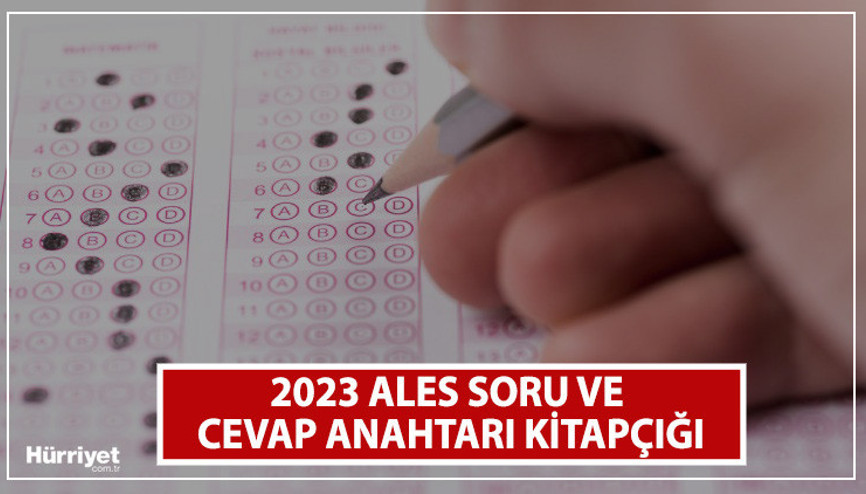 ALES CEVAP ANAHTARI YAYIMLANDI | ALES soruları ve cevapları görüntüleme ekranı: 2023 ALES/1 cevap anahtarı ve temel soru kitapçığı nasıl görüntülenir