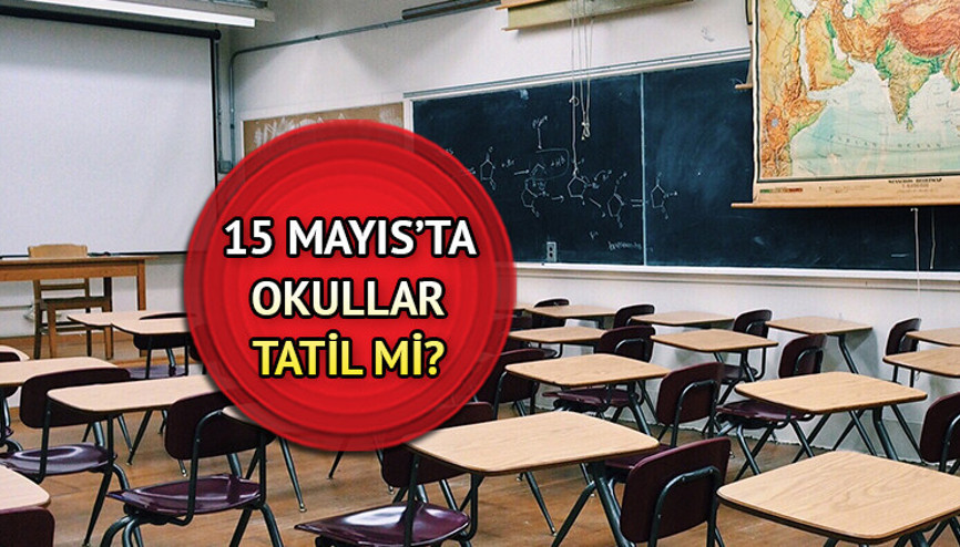 15 Mayıs Pazartesi günü seçimden sonra okullar tatil olacak mı Seçimden sonraki gün okul var mı, yok mu İşte cevabı...