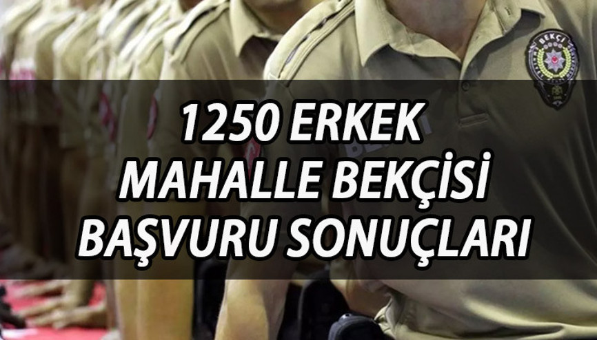 BEKÇİ ALIMI 2023 | Bekçilik başvuru sonuçları 2023 için gözler EGM’de Mahalle bekçisi alımı başvuru sonuçları açıklandı mı