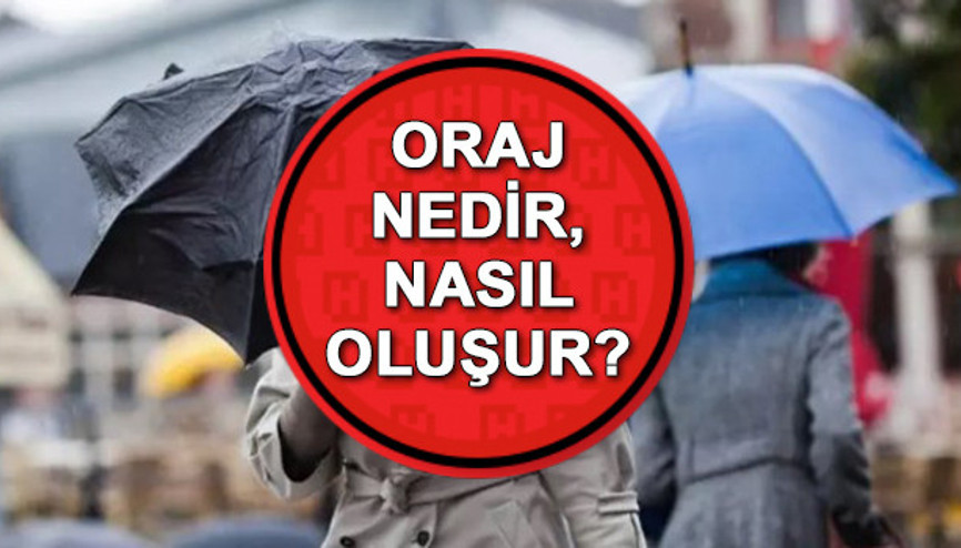 Oraj nedir, nasıl oluşur Oraj bulutu hakkında önemli bilgiler