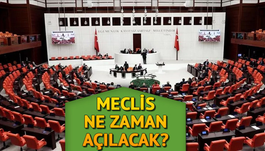 TBMM AÇILIŞ TARİHİ 2023: Meclis ne zaman açılacak, tarih belli oldu mu 14 Mayıs seçimleri öncesinde TBMM Genel Kurulu tatile girdi