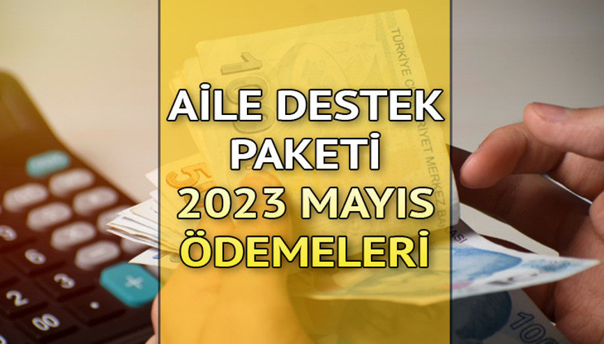 Mayıs ayı AİLE DESTEK ÖDEMELERİ ne zaman yatacak 2023 Aile Destek Yardımı Mayıs ayının kaçında verilecek, ne kadar oldu İşte e-Devlet aile destek parası sorgulama ekranı