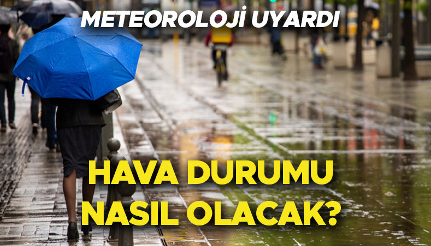 Son dakika sağanak uyarısı İstanbul ve tüm illerde yarın (5 Mayıs) hava nasıl olacak Yağmur yağacak mı Meteoroloji il il hava durumu tahminleri