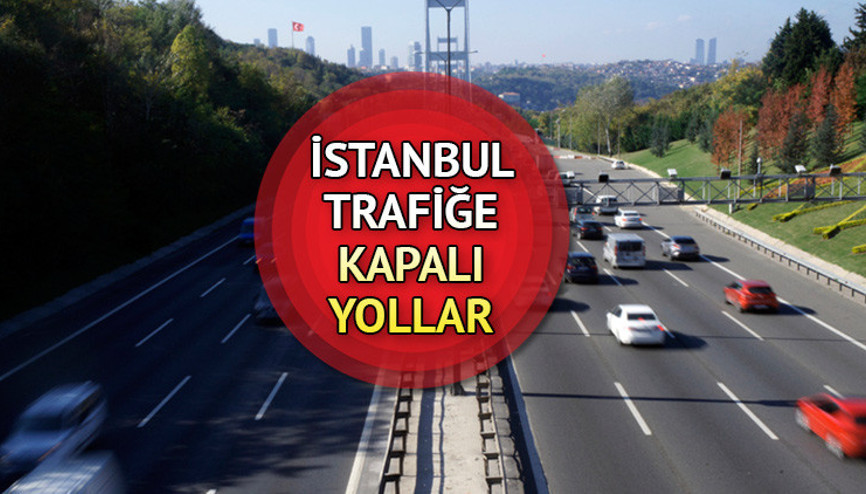 İstanbulda trafiğe kapalı yollar (6 Mayıs): Bugün hangi yollar kapalı İşte alternatif güzergahlar... İstanbulda trafiğe kapalı yollar (6 Mayıs): Bugün hangi yollar kapalı İşte alternatif güzergahlar...
