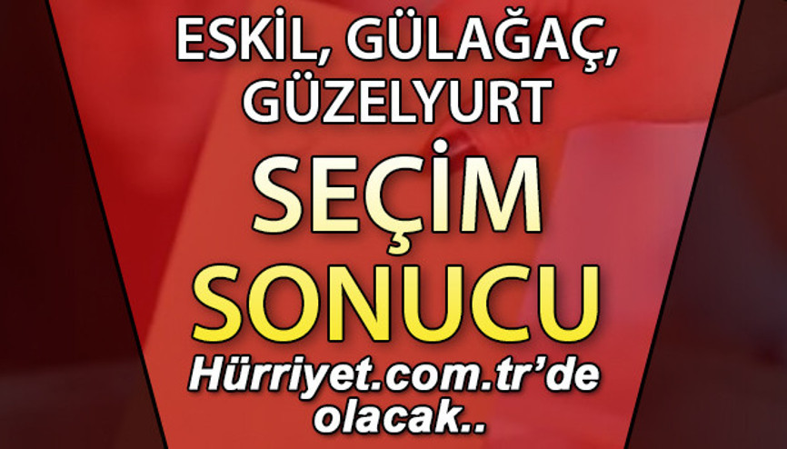 Aksaray Eskil, Gülağaç, Güzelyurt Seçim Sonuçları 2023 hurriyet.com.trde olacak... İşte Aksaray Eskil, Gülağaç, Güzelyurt oy oranları, nüfus bilgileri