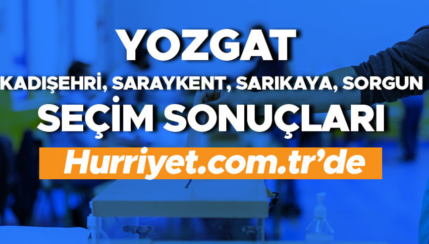 Yozgat Kadışehri, Saraykent, Sarıkaya, Sorgun Seçim Sonuçları 2023 hurriyet.com.trde olacak... İşte Kadışehri, Saraykent, Sarıkaya, Sorgun oy oranları ve toplam seçmen sayısı