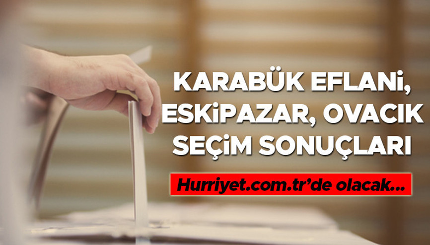 Karabük Eflani, Eskipazar, Ovacık Seçim Sonuçları 2023 hürriyet.com.trde olacak... İşte Eflani, Eskipazar, Ovacık oy oranları ve toplam seçmen sayısı Karabük Eflani, Eskipazar, Ovacık Seçim Sonuçları 2023 hürriyet.com.trde olacak... İşte Eflani, Eskipazar, Ovacık oy oranları ve toplam seçmen sayısı