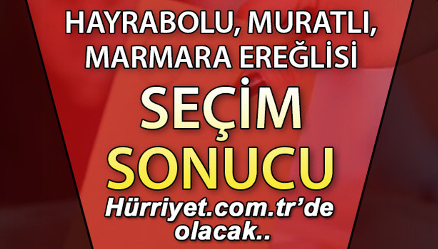 Hayrabolu, Muratlı, Marmaraereğlisi Seçim Sonuçları 2023 hurriyet.com.trde olacak... İşte Tekirdağ Hayrabolu, Muratlı, Marmaraereğlisi oy oranları, nüfus bilgileri