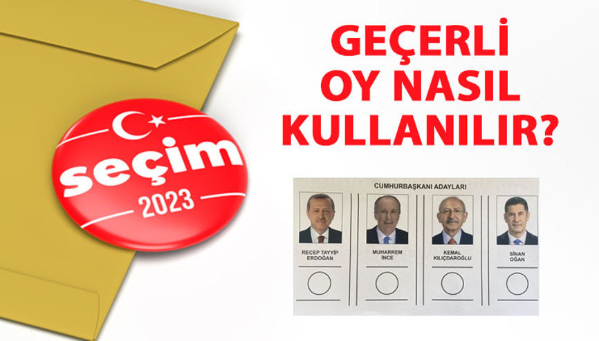 GEÇERLİ OY NASIL KULLANILIR 14 Mayıs Pazar oy kullanırken nelere dikkat edilmeli, oylar hangi durumlarda geçersiz Seçmen kağıdı zorunlu mu İşte adım adım oy kullanma rehberi...