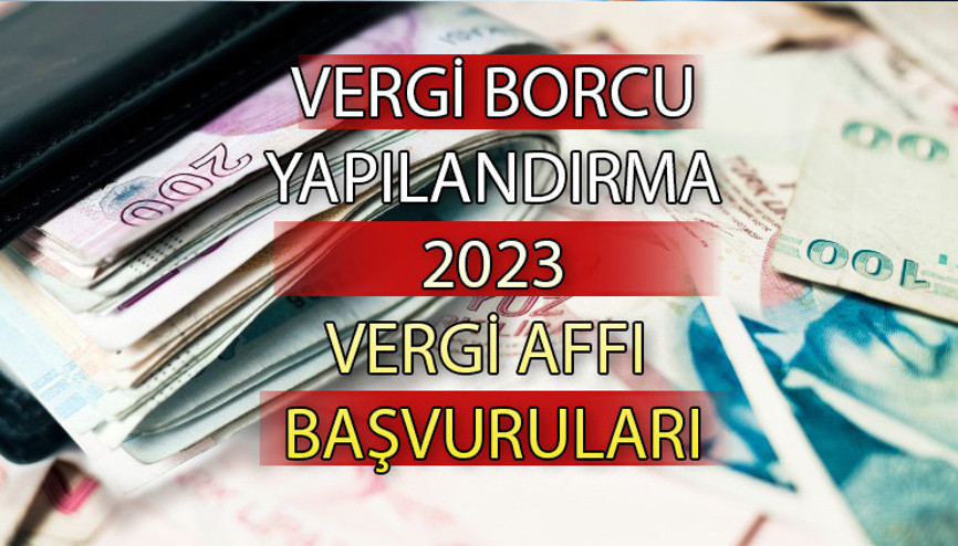 VERGİ AFFI 2023 || Vergi affı başvuruları ne zaman bitiyor, nasıl yapılır Hangi borçlar silinecek İşte vergi affı ödemeleri...