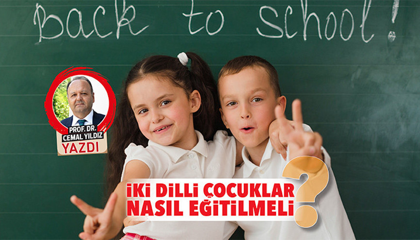 İki dilli çocuklar nasıl eğitilmeli