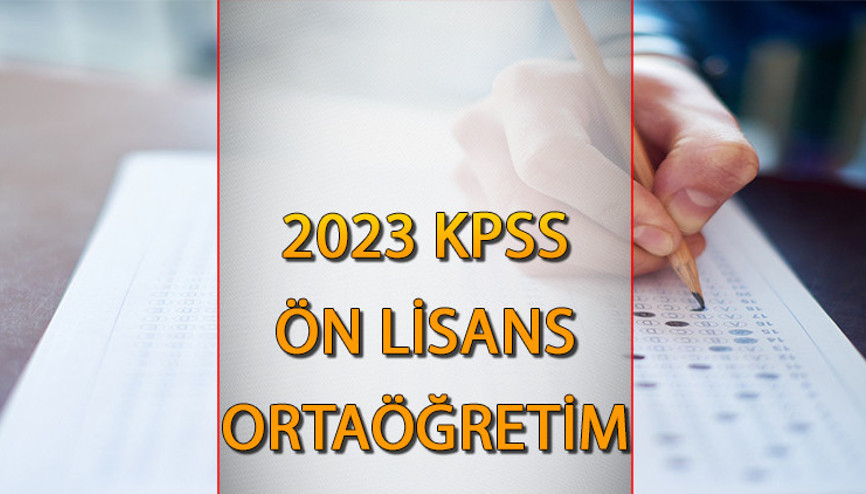 KPSS ön lisans ve ortaöğretim sınavı ne zaman, bu yıl var mı ÖSYM 2023 KPSS ön lisans ve ortaöğretim başvuruları başladı mı