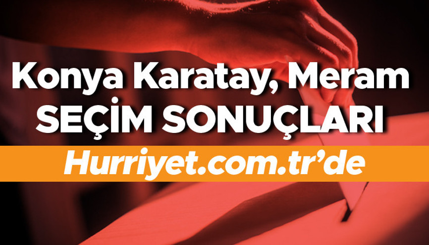 Konya Karatay, Meram Cumhurbaşkanlığı 28 Mayıs (2.tur) 2023 seçim sonuçları Hürriyet.com.trde olacak | Karatay, Meram ilçesi 14 Mayıs seçim sonuçları ve son oy oranları Konya Karatay, Meram Cumhurbaşkanlığı 28 Mayıs (2.tur) 2023 seçim sonuçları Hürriyet.com.trde olacak | Karatay, Meram ilçesi 14 Mayıs seçim sonuçları ve son oy oranları