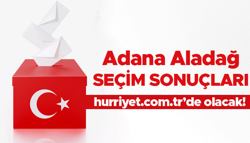 Adana Aladağ Cumhurbaşkanlığı 28 Mayıs (2.tur) 2023 seçim sonuçları Hürriyet.com.trde olacak | Aladağ ilçesi 14 Mayıs seçim sonuçları ve son oy oranları Adana Aladağ Cumhurbaşkanlığı 28 Mayıs (2.tur) 2023 seçim sonuçları Hürriyet.com.trde olacak | Aladağ ilçesi 14 Mayıs seçim sonuçları ve son oy oranları