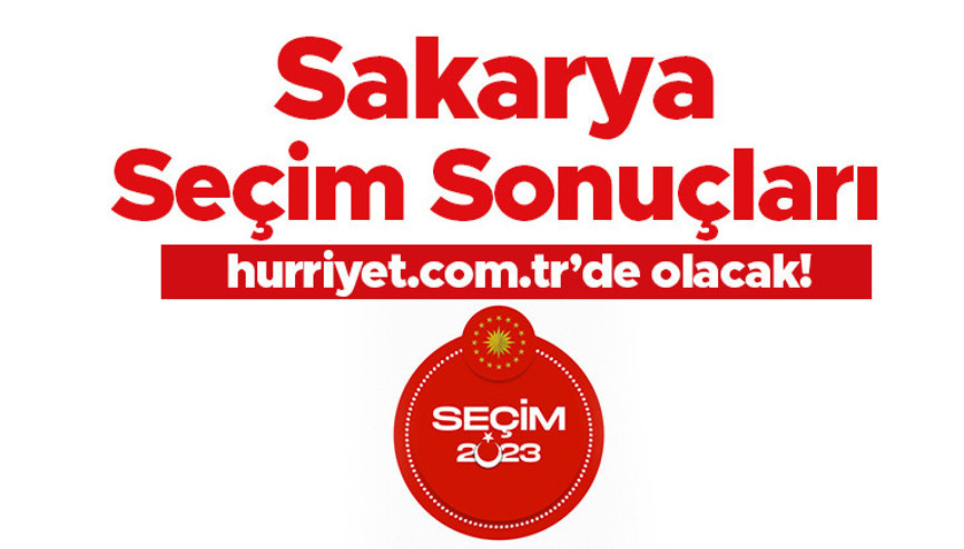 SAKARYA 2. TUR SEÇİM SONUÇLARI 2023 - 28 Mayıs ikinci tur Türkiye Cumhurbaşkanlığı Seçimi Sakarya İlçe İlçe oy sonucu ve oy oranları