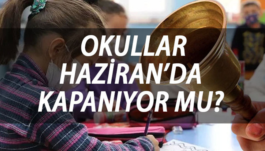 OKULLARIN KAPANIŞ TARİHİ 2023 | Okullar Haziran’da mı kapanıyor, ne zaman kapanacak MEB tatil tarihleri OKULLARIN KAPANIŞ TARİHİ 2023 | Okullar Haziran’da mı kapanıyor, ne zaman kapanacak MEB tatil tarihleri