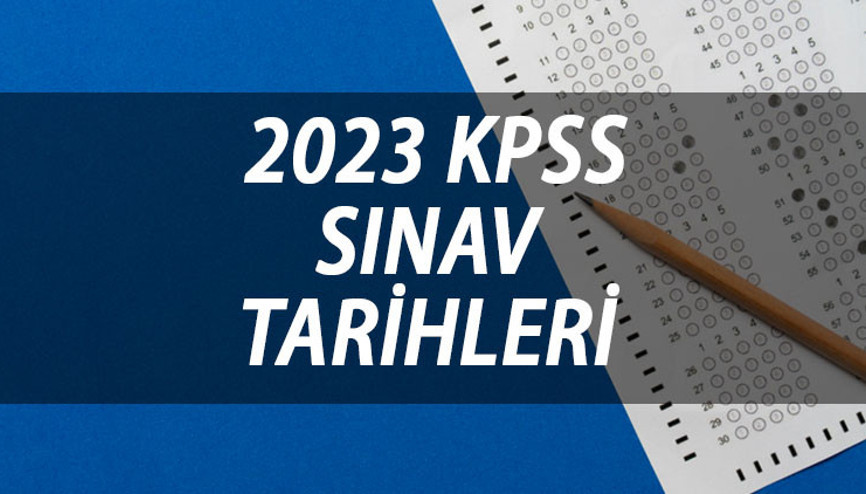 KPSS ortaöğretim ve önlisans sınavları ne zaman 2023 KPSS lise ve ön lisans bu yıl yapılacak mı İşte, ÖSYM sınav takvimi