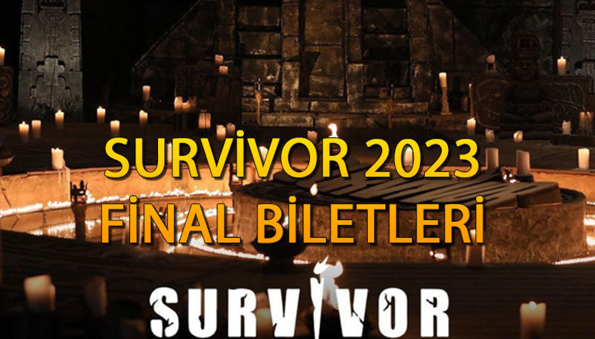 SURVİVOR 2023 FİNAL BİLETİ FİYATLARI || Survivor 2023 final bileti, nasıl, nereden alınır, kaç TL