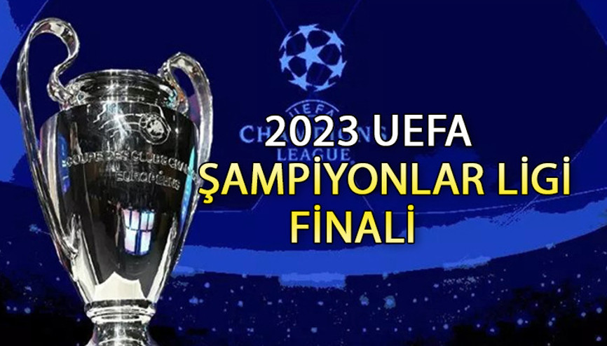 2023 UEFA Şampiyonlar Ligi finali nerede oynanacak Manchester City- İnter maçı ne zaman, saat kaçta, hangi kanalda