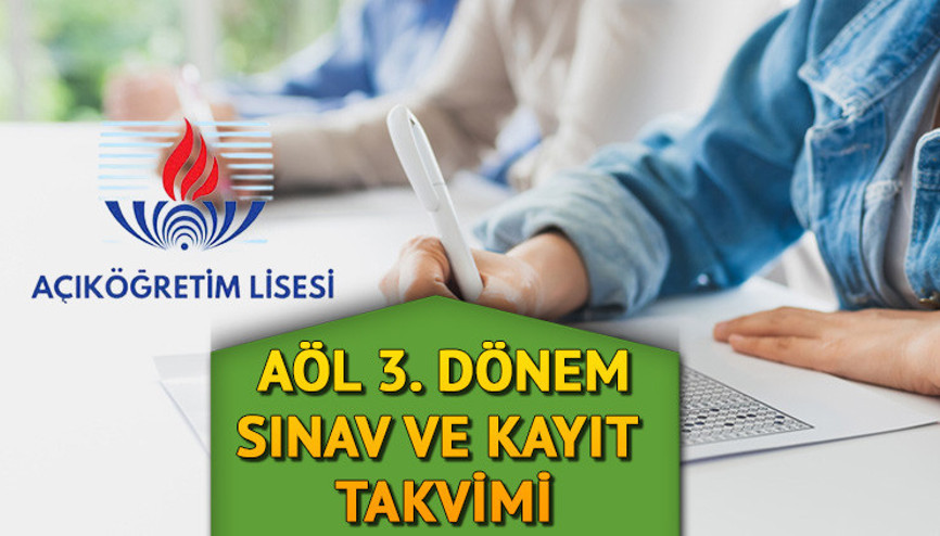 AÖL MEB 3. DÖNEM SINAV VE KAYIT TAKVİMİ 2023 || AÖL 3. dönem sınavları ne zaman yapılacak, tarih belli oldu mu Açıl Lise kayıtları hangi gün bitiyor AÖL MEB 3. DÖNEM SINAV VE KAYIT TAKVİMİ 2023 || AÖL 3. dönem sınavları ne zaman yapılacak, tarih belli oldu mu Açıl Lise kayıtları hangi gün bitiyor