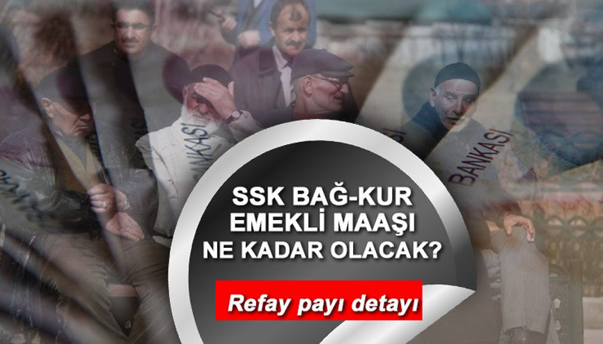 SSK, Bağ-Kur Emekli zammı son gelişmeleri 2023 | Temmuz’da emekli maaşı ne kadar, kaç TL olacak