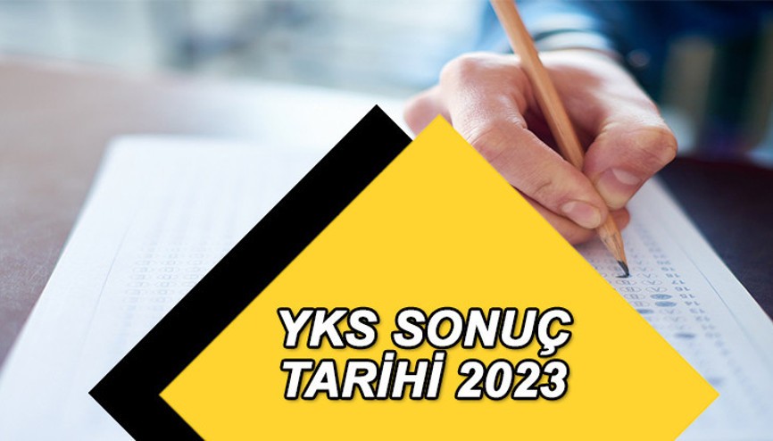 ÖSYM YKS sonuçları tarihi 2023 || YKS sonuçları ne zaman açıklanacak, erken açıklanır mı