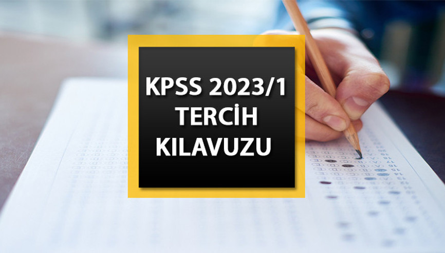KPSS TERCİH KILAVUZU 2023  || KPSS tercihleri ne zaman, nasıl yapılır ÖSYM 2023 KPSS tercihleri başladı
