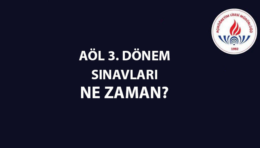 AÖL TEMMUZ SINAVLARI:2023 Açık lise sınavları ne zaman, saat kaçta yapılacak MEB 3. dönem sınav günü ve saati açıklandı mı AÖL TEMMUZ SINAVLARI:2023 Açık lise sınavları ne zaman, saat kaçta yapılacak MEB 3. dönem sınav günü ve saati açıklandı mı