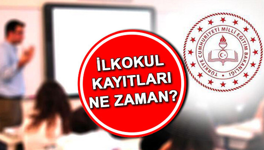 İlkokul kayıt tarihleri | 2023-2024 ilkokul kayıtları ne zaman, başladı mı Çocuğum hangi okula başlayacak