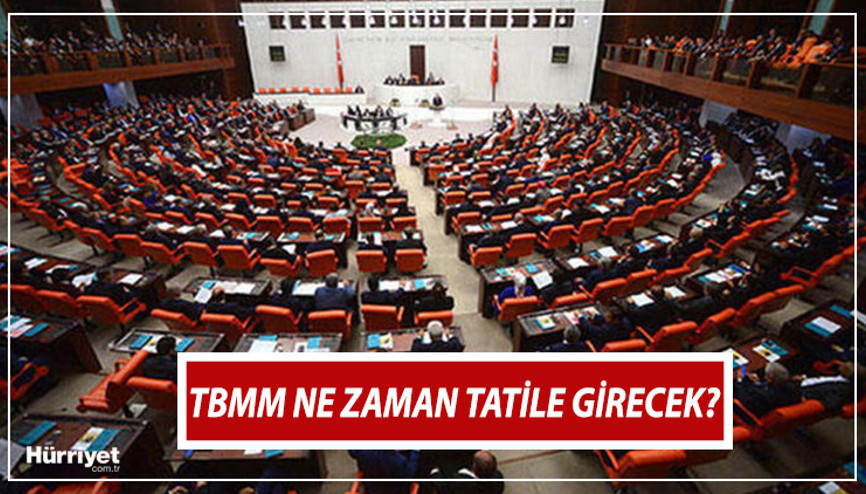 MECLİS NE ZAMAN TATİLE GİRİYOR | TBMM ne zaman, hangi tarihte kapanacak Çalışma süresi uzatılmıştı... Emekli ve memur zammıyla gündeme geldi MECLİS NE ZAMAN TATİLE GİRİYOR | TBMM ne zaman, hangi tarihte kapanacak Çalışma süresi uzatılmıştı... Emekli ve memur zammıyla gündeme geldi