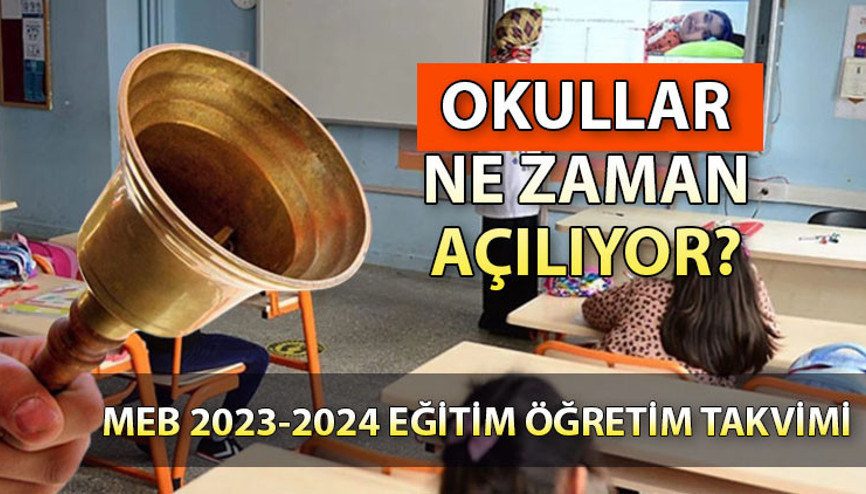 OKULLARIN AÇILMA TARİHİ 2023: Okullar ne zaman açılacak, yaz tatilinin bitmesine kaç gün var İşte, 2023-2024 ara tatil ve yarıyıl tatil takvimi bilgisi
