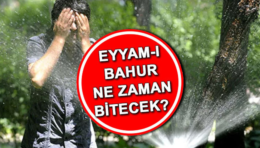Son dakika sağanak yağış uyarısı Eyyam-ı bahur sıcakları ne zaman bitecek Havalar ne zaman serinleyecek Meteoroloji İstanbul için tarih verdi...