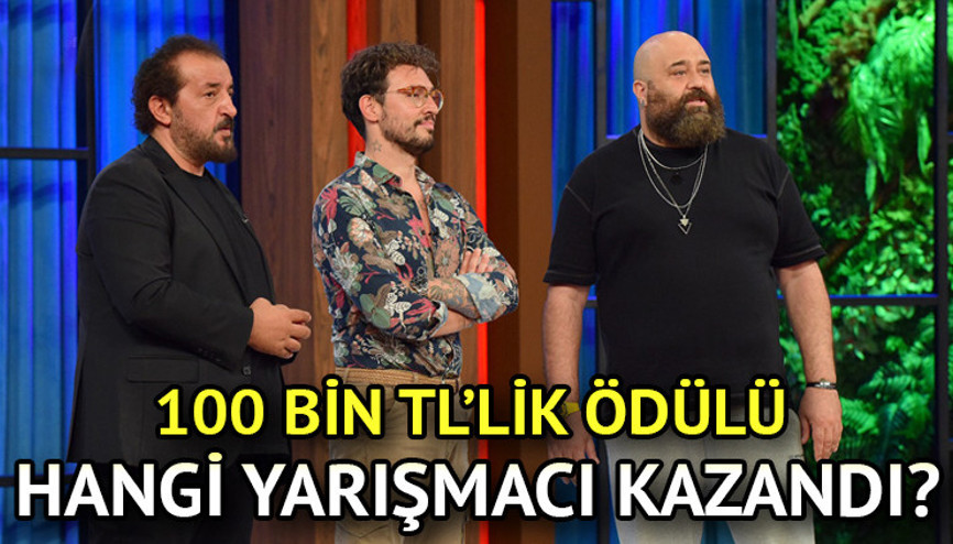 MasterChef 100 bin TLyi kazanan yarışmacı belli oldu 11 Ağustos dün akşam MasterChefte ödül oyununu kim kazandı İşte 100 bini alan isim... MasterChef 100 bin TLyi kazanan yarışmacı belli oldu 11 Ağustos dün akşam MasterChefte ödül oyununu kim kazandı İşte 100 bini alan isim...