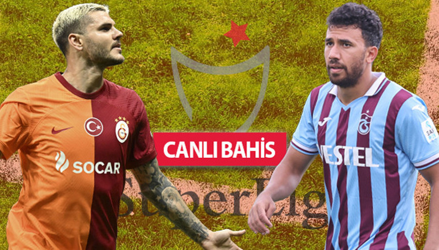 Galatasarayda Zaha belirsizliği, Trabzonsporda yeni transfer kadroda Süper Lig iddaa oranları, son haberler...