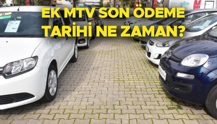 Ek MTV ne zaman ödenecek 2023 Ek MTVden kimler muaf, nasıl ödenecek (Ek Motorlu Taşıtlar Vergisi son ödeme tarihi) Ek MTV ne zaman ödenecek 2023 Ek MTVden kimler muaf, nasıl ödenecek (Ek Motorlu Taşıtlar Vergisi son ödeme tarihi)