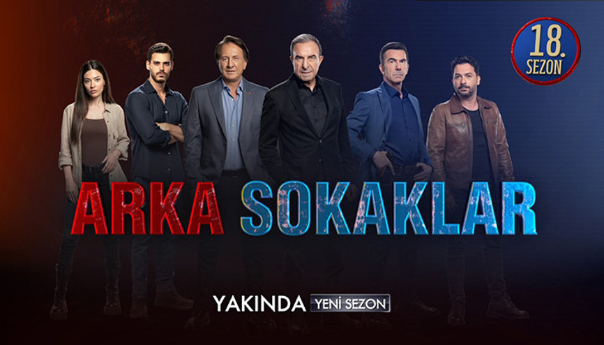 Arka Sokaklar yeni sezon ne zaman başlıyor Arka Sokaklar 18. sezon fragmanı yayınlandı Rıza Baba şehit mi oluyor