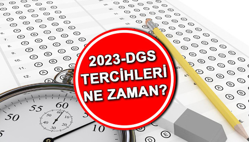 DGS (dikey geçiş) tercihleri ne zaman başlayacak ÖSYM DGS tercih kılavuzunu yayınlandı mı ÖSYM.gov.tr DGS tercih tarihi bilgisi DGS (dikey geçiş) tercihleri ne zaman başlayacak ÖSYM DGS tercih kılavuzunu yayınlandı mı ÖSYM.gov.tr DGS tercih tarihi bilgisi