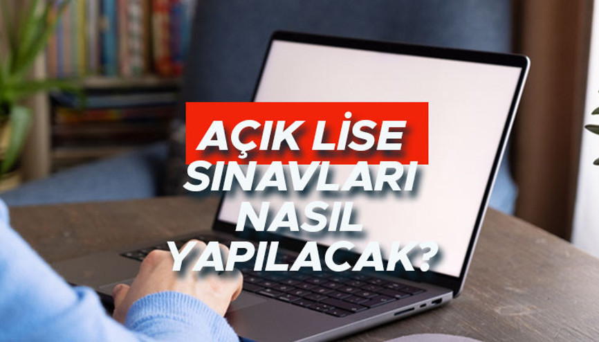 2023-2024 Açık Lise sınavları ne zaman yapılacak, tarih belli oldu mu AÖL sınavları online mı, yüz yüze mi