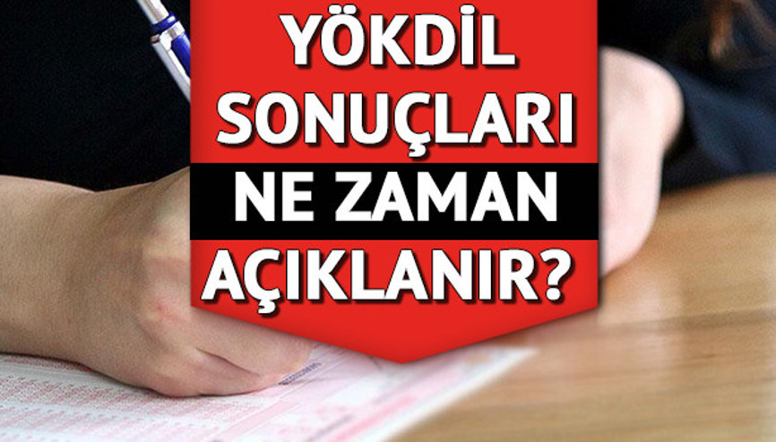 YÖKDİL sonuçları ne zaman, ayın kaçında açıklanacak ÖSYM 2026 YÖKDİL/1 sınav sonuçları açıklanma tarihi