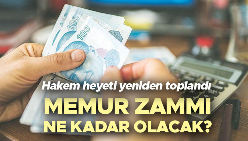 MEMUR VE MEMUR EMEKLİ ZAMMI NE KADAR OLACAK | Memur zammında hakem heyeti kararını ne zaman açıklayacak Kamu Toplu Sözleşmesi görüşmelerinde son durum...