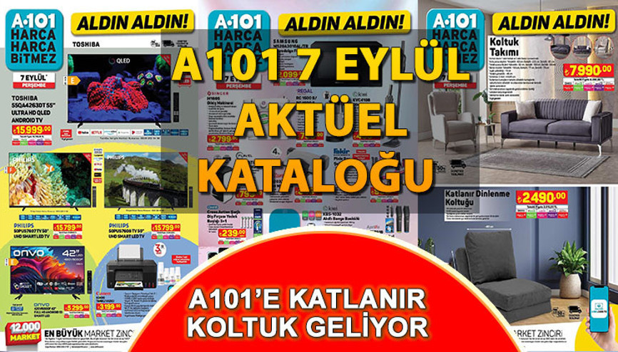 A101 7 EYLÜL perşembe kataloğu satışta Televizyon, berjer, 2’li koltuk ve katlanabilir dinlenme koltuğu A101 raflarında yerini aldı