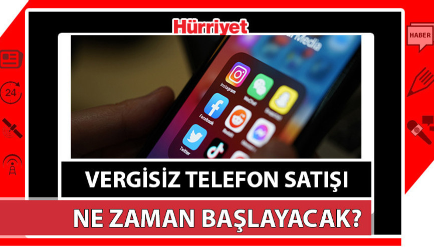 Vergisiz telefon satışı ne zaman başlayacak Öğrencilere ötvsiz vergisiz telefon hangi modeller ve markalar