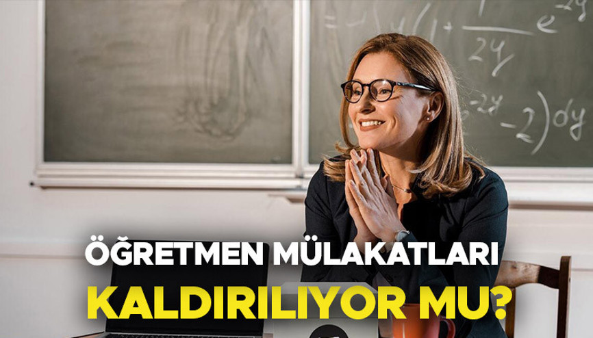 Öğretmenlik mülakatları kaldırıldı mı Öğretmen alımında mülakat sınavları devam edecek mi Milli Eğitim Bakanı Tekin açıkladı Öğretmenlik mülakatları kaldırıldı mı Öğretmen alımında mülakat sınavları devam edecek mi Milli Eğitim Bakanı Tekin açıkladı