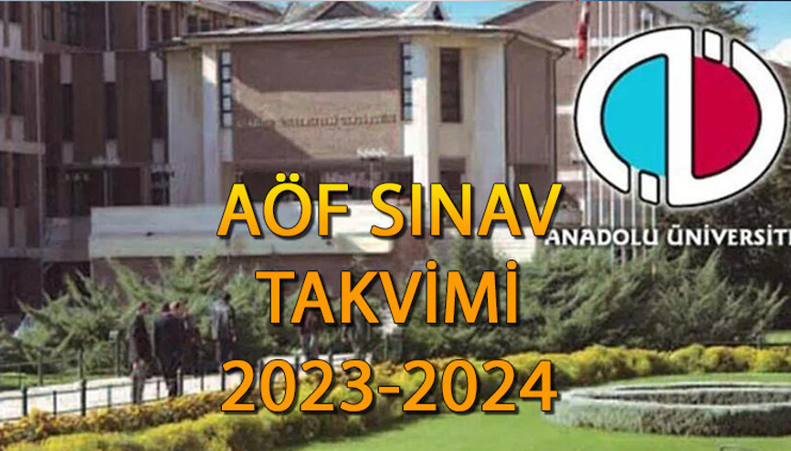 AÖF AKADEMİK TAKVİMİ 2023-2024 (sınav tarihleri) || Anadolu Üniversitesi AÖF sınavları ne zaman, online mı yüz yüze mi olacak