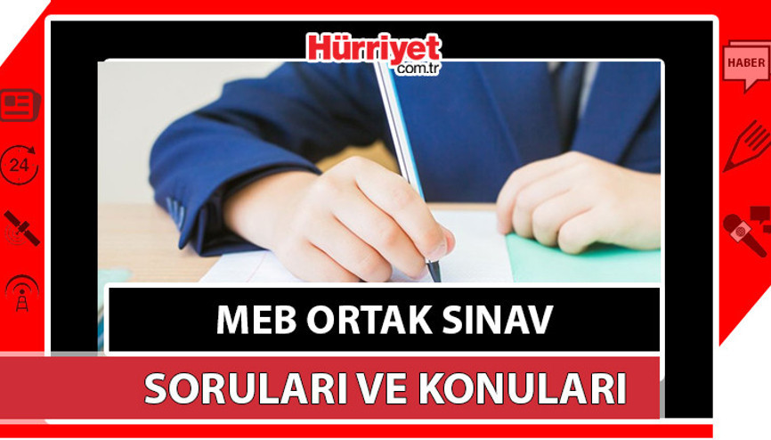 Ortak sınav örnek sorular yayımlandı Ortak sınavlar ne zaman, nasıl olacak 2023 MEB ortak yazılı tarihleri ve konuları