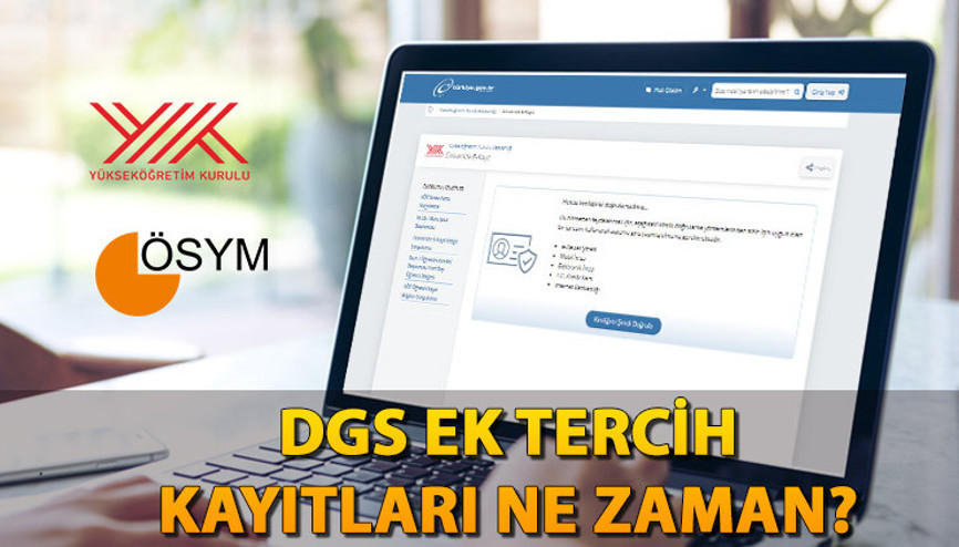 DGS EK TERCİH ÜNİVERSİTE KAYIT TARİHLERİ 2023: DGS ek tercih üniversite kayıtları ne zaman E-kayıt mı, yüz yüze mi kayıt yapılacak