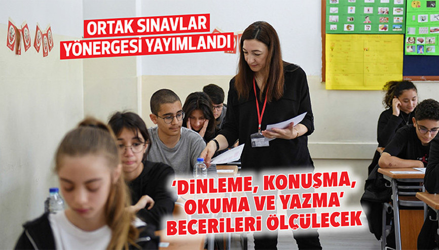 ‘Dinleme, konuşma, okuma ve yazma’ becerileri ölçülecek