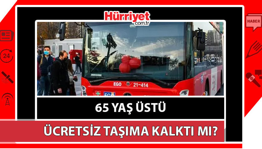 Özel Halk Otobüsleri Birliğinin 65 yaş üstü ve diğer ücretsiz biniş kartları ayda 4 gün kararına bakanlıktan açıklama