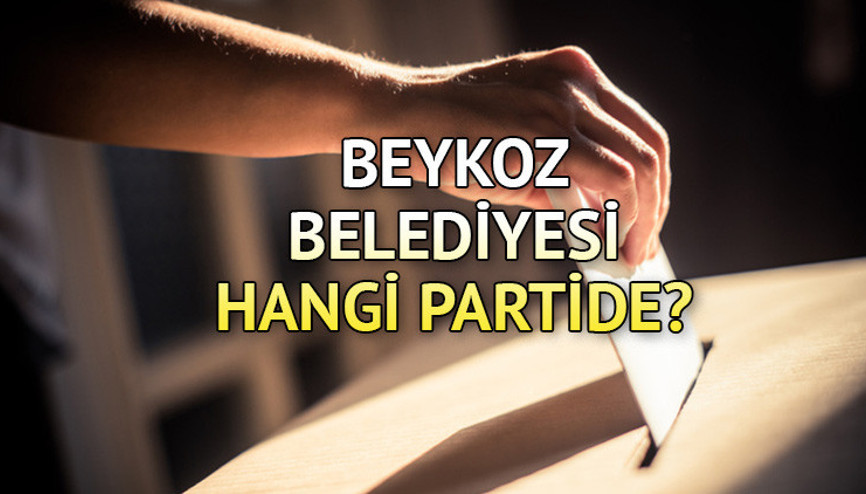 Beykoz Belediyesi hangi partide Beykoz Belediye Başkanı kimdir 2019 Beykoz yerel seçim sonuçları... Beykoz Belediyesi hangi partide Beykoz Belediye Başkanı kimdir 2019 Beykoz yerel seçim sonuçları...